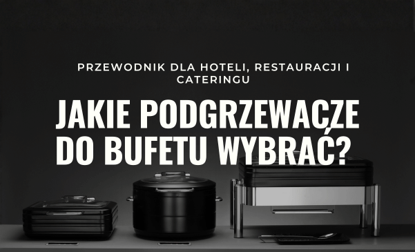 Vilka chafing dishes ska man välja till buffén? En guide för hotell, restauranger och catering