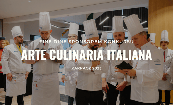 Fine Dine sponsorem konkursu "Arte Culinaria Italiana