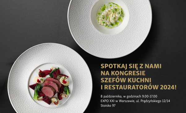 Spotkaj się z nami na Kongresie Szefów Kuchni 2024